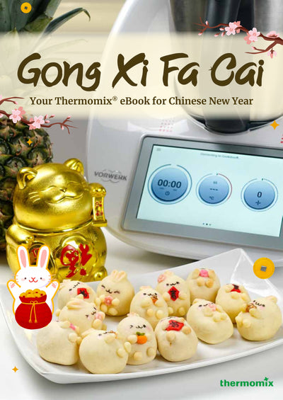 Gong Xi Fa Chai Your Thermomix® eBook For Chinese New Year