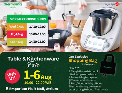 Table & Kitchenware Fair 1-6 August, Emporium Pluit Mall