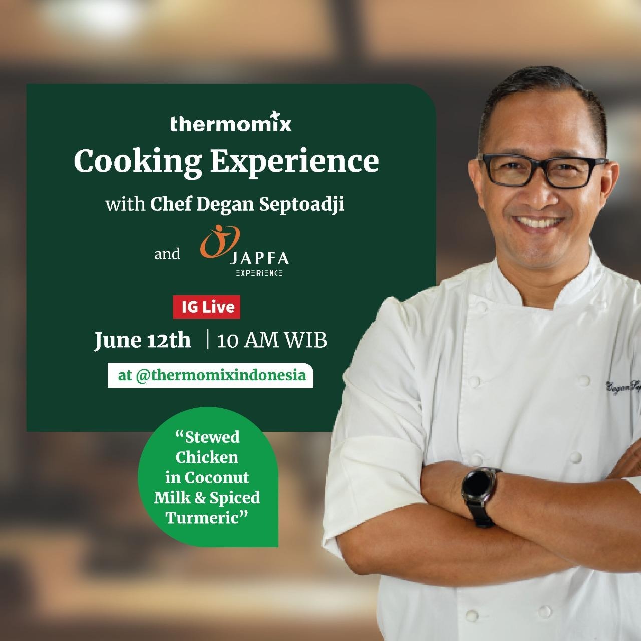 Nikmati Sabtu Pagi bersama Chef Degan Septoadji @thermomixindonesia IG LIVE!